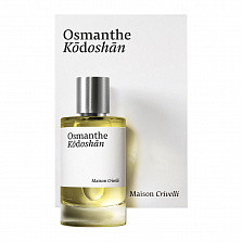 Maison Crivelli Osmanthe Kodoshan